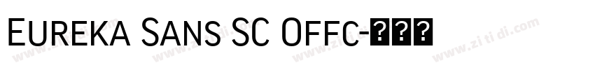 Eureka Sans SC Offc字体转换